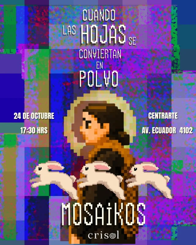 Cuando Las Hojas Se Convierten En Polvo: Teatro Y Música En Vivo En Centrarte