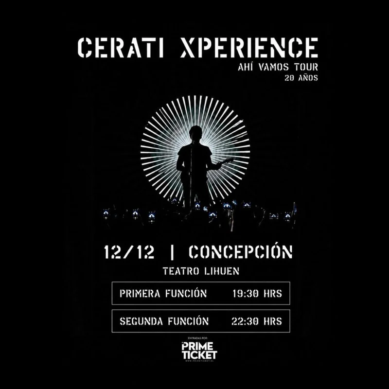 CERATI XPERIENCE presenta "ahí vamos tour" doble función en Teatro Lihuén