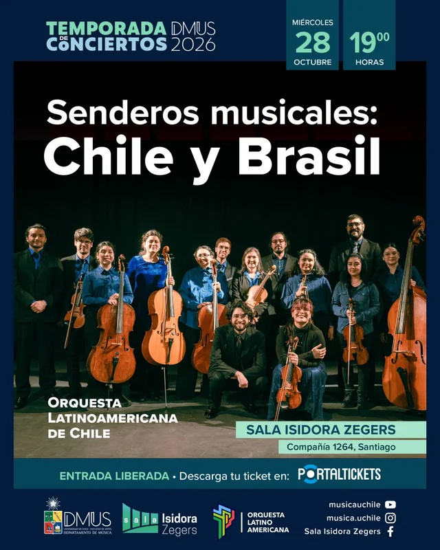 Orquesta Latinoamericana De Chile: Senderos Musicales, Chile Y Brasil En Sala Isidora Zegers