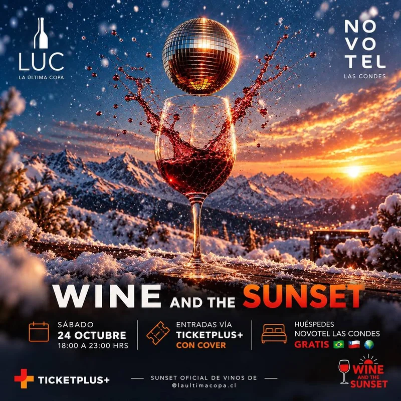 WINE AND THE SUNSET ? SANTIAGO - Sabado 24 de octubre??