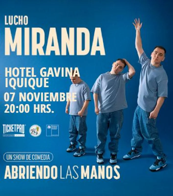Lucho Miranda Abriendo Las Manos - Iquique
