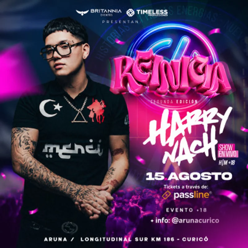 Reinicia Festival + Harry Nach - Sábado 15 De Agosto
