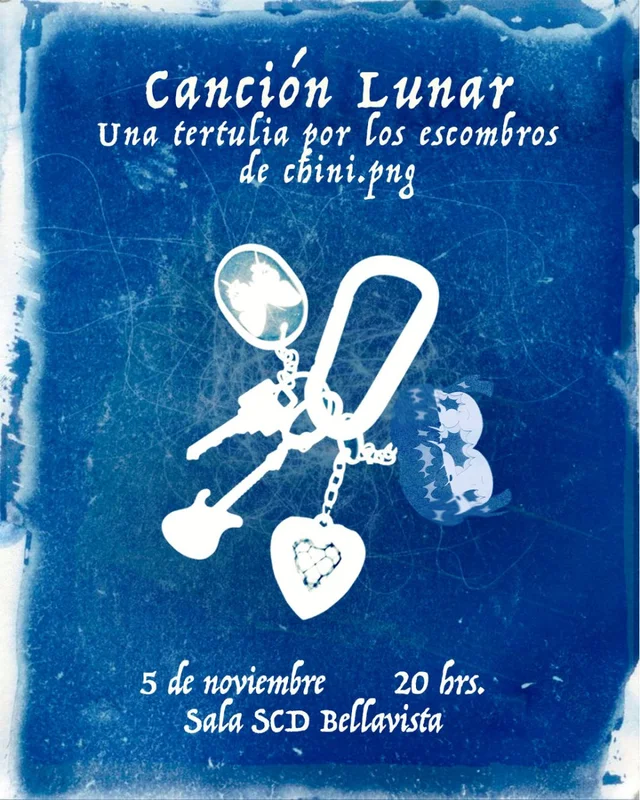 Canción Lunar: Una Tertulia Por Los Escombros De Chini.Png - En Sala Scd Bellavista