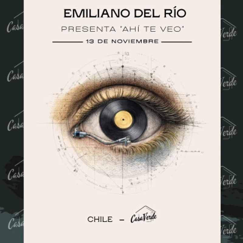 EMILIANO DEL RÍO - Lanzamiento de AHÍ TE VEO | CasaVerde