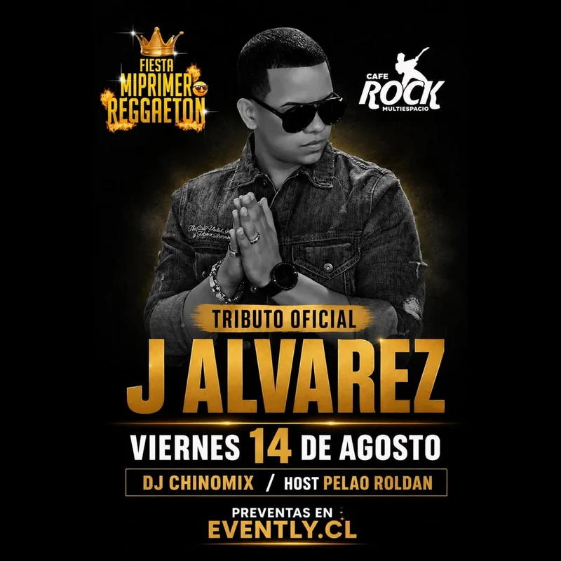 Viernes 14 fiesta mi primer reggaeton tributo a J Alvarez
