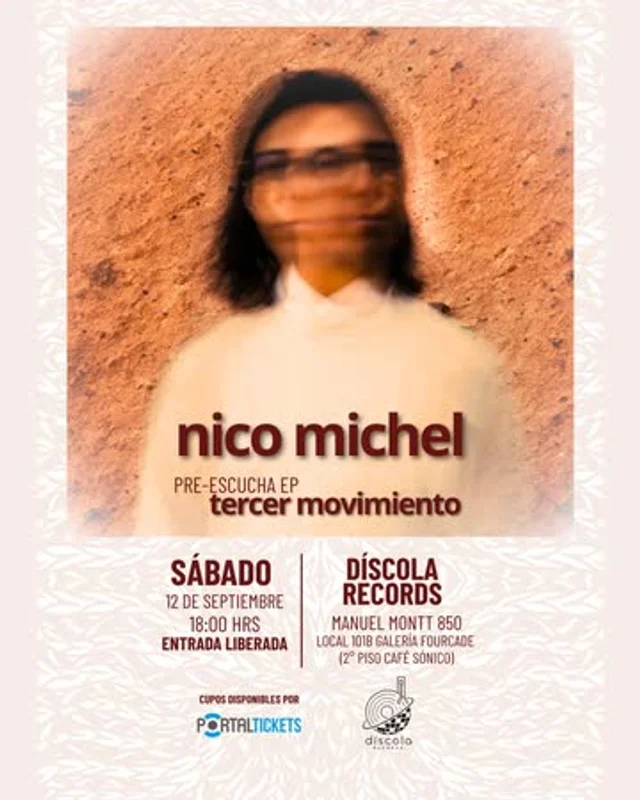 Nico Michel Pre Escucha Nuevo Ep: Tercer Movimiento En Díscola Records, Temuco