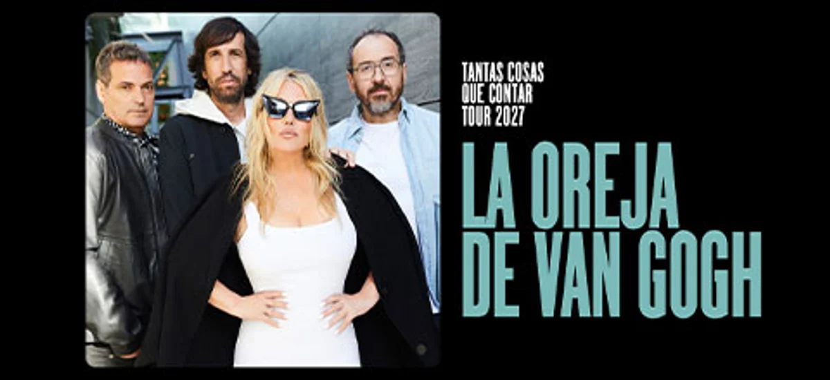 La Oreja de Van Gogh - Tantas cosas que contar Tour 2027