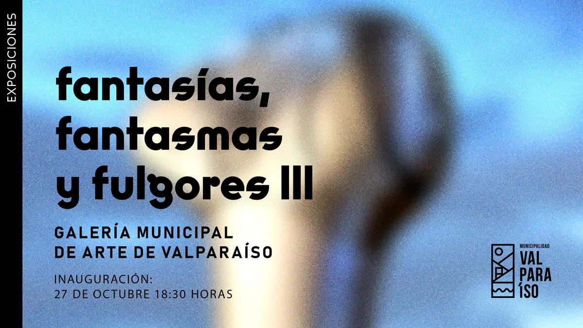 Inauguración “fantasías, fantasmas y fulgores” III