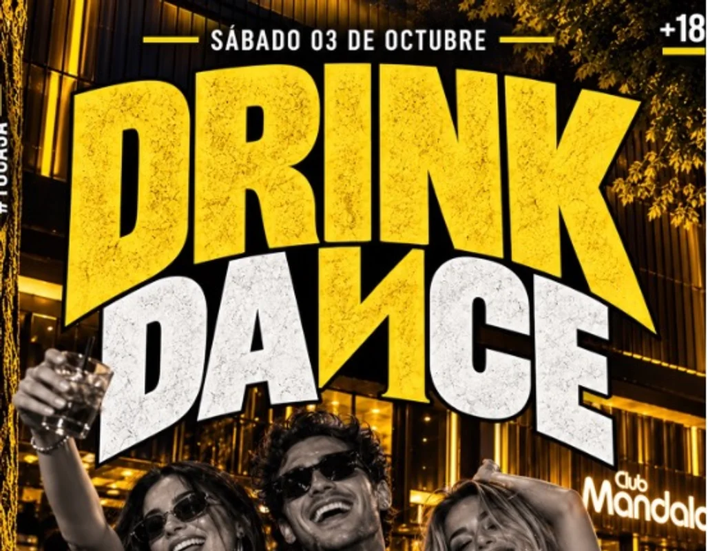 Sábado -  Drink and Dance