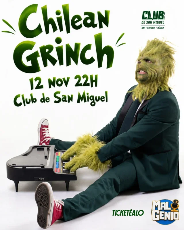 Chilean Grinch En El Club De San Miguel 12 De Noviembre 22:00 Hrs
