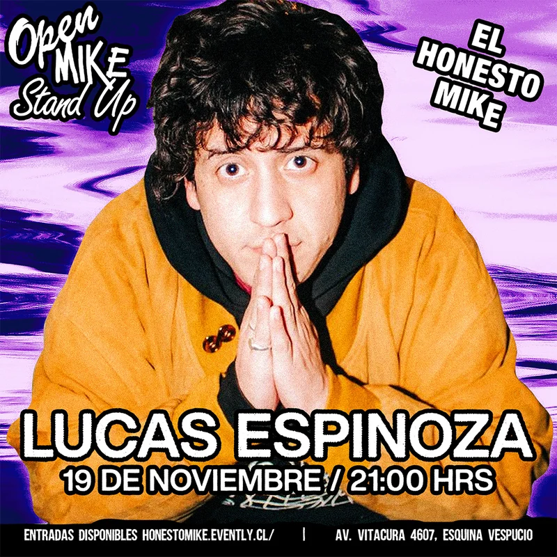 Open Mike: Lucas Espinoza en El Honesto Mike