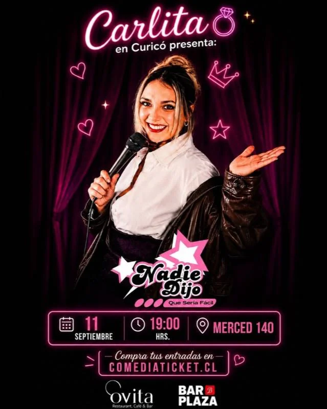 Carlita presenta ¡“Nadie dijo que sería fácil” en Curicó!