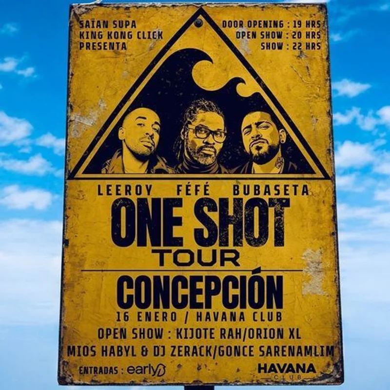 Saiansupa/Kingkongclick Presenta Oneshot Tour Leeroy/Bubaseta/Fefe