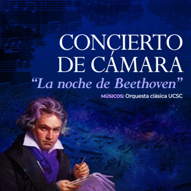 Concierto de Cámara: La Noche de Beethoven"