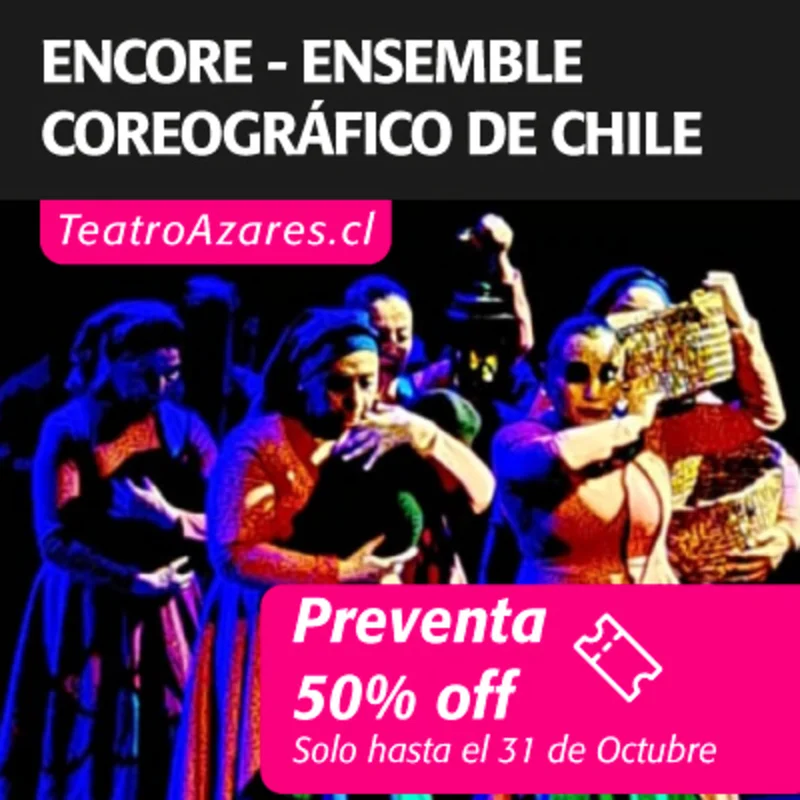 Encore - Ensemble Coreografico De Chile  - Desde Mi Tierra 2026