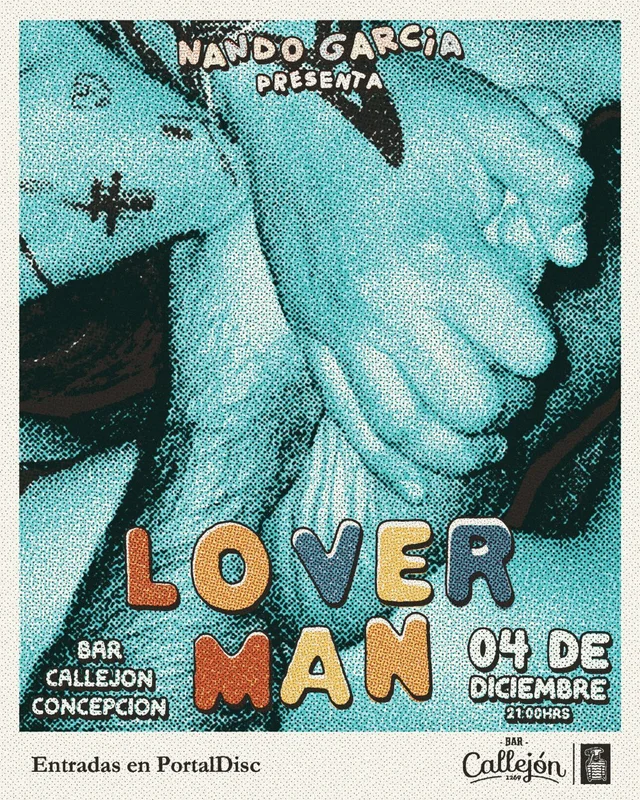 Nando García Presenta Lover Man En Concepción