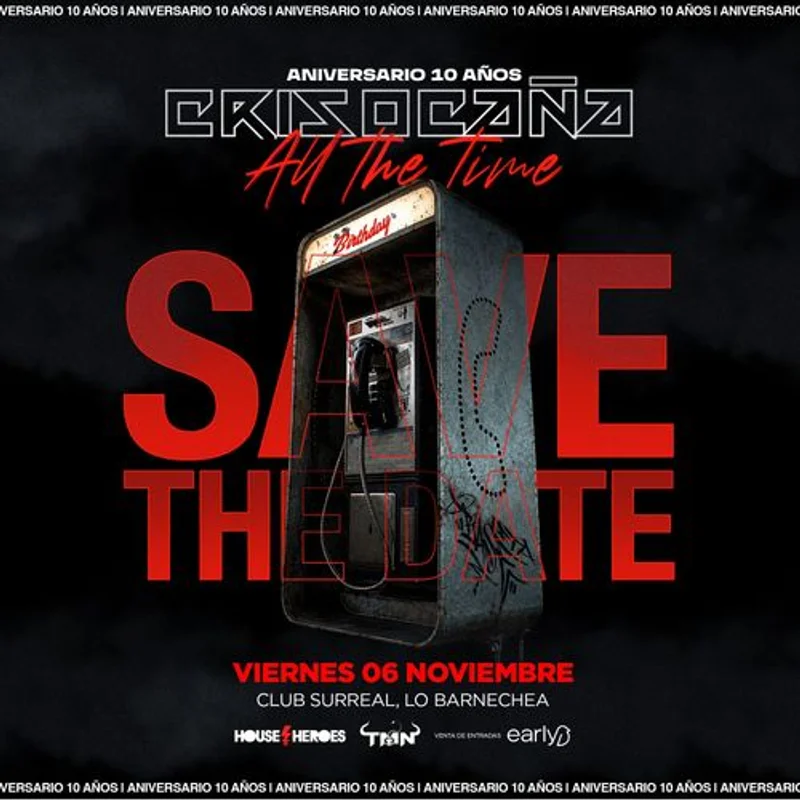 Cris Ocaña All The Time - Aniversario 10 Años - Club Surreal