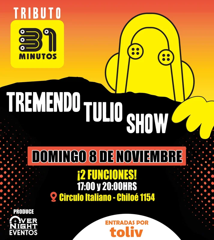 Tributo 31 Minutos - Tremendo Tulio Show