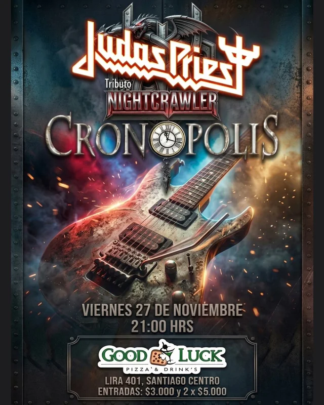 Judas Priest Tributo & Cronopolis En Good Luck Pizza & Drinks