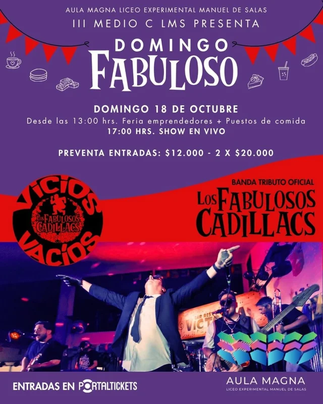 Domingo Fabuloso Presenta: Vicios Vacíos Banda Tributo Oficial Fabulosos Cadillacs En Aula Magna Liceo Manuel De Salas