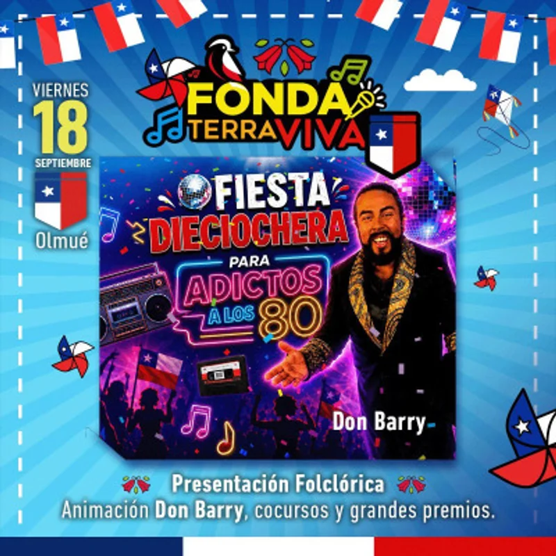 Fonda Tera Viva Fiesta dieciochera para amantes de los 80 con Don Barry