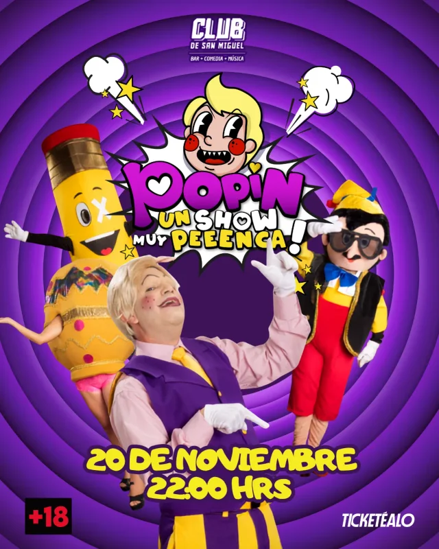 Popin En El Club De San Miguel Con Un Show Muuuuy Penca 20 De Noviembre 22:00 Hrs