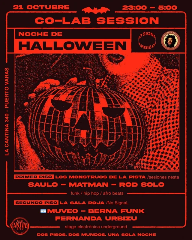 Halloween Co-Lab Session No Signal/Sesiones Nesta En La Cantina 340, Puerto Varas