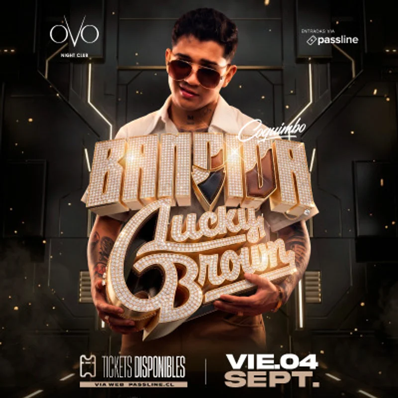 Lucky Brown En Ovo Coquimbo 🏟️ Viernes 4 Septiembre