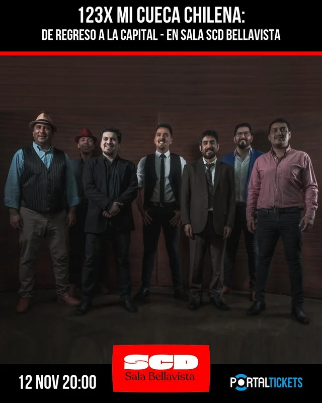123x Mi Cueca Chilena: De Regreso A La Capital - En Sala Scd Bellavista