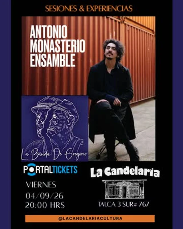 Sesiones Y Experiencias: Antonio Monasterio Ensamble En La Candelaria, Talca