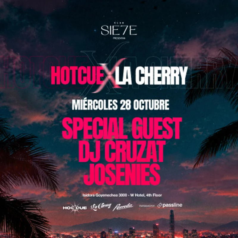 HotCute x La Cherry - Miércoles 28 de Octubre - Hotel W