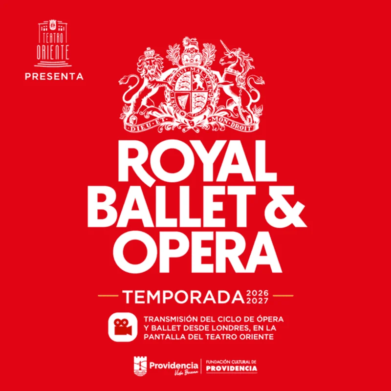 Ciclo Royal Ballet and Opera Temporada 2026-2027