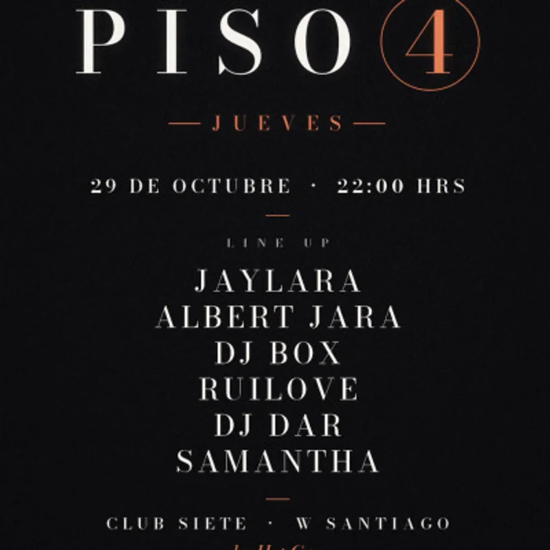 PISO 4 ★ JUEVES 29 OCTUBRE ★ Club Siete - Piso 4 Hotel W