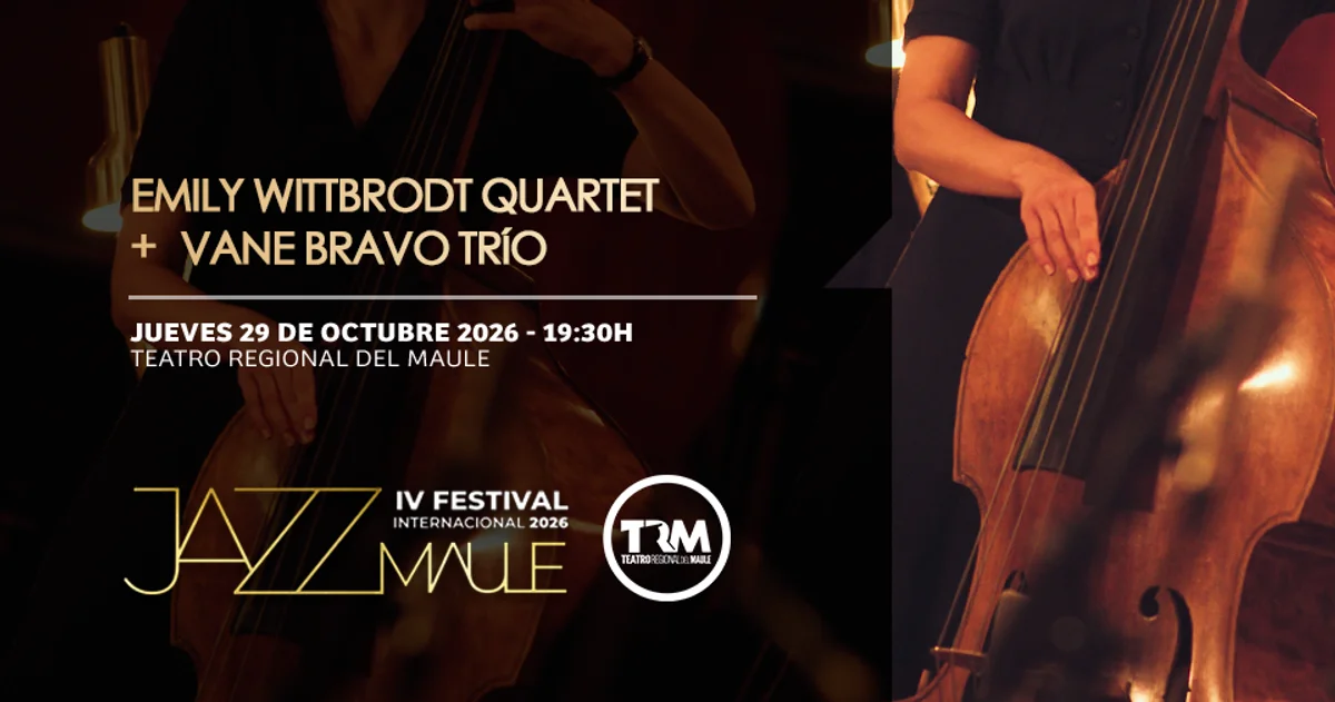 Emily Wittbrodt Quartet (Alemania) + Vane Bravo Trío (Chile) TRM