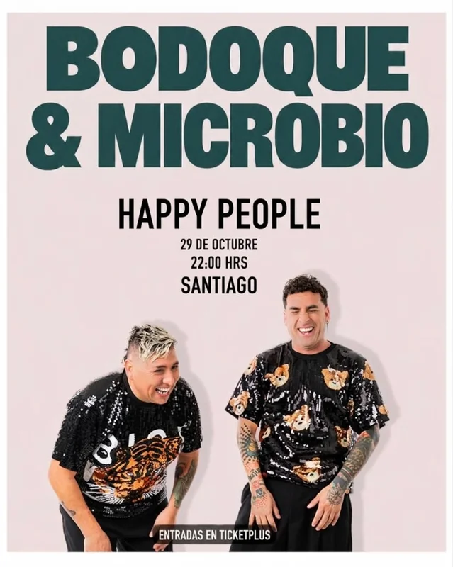 Bodoque & Microbio - Santiago - Happy People
