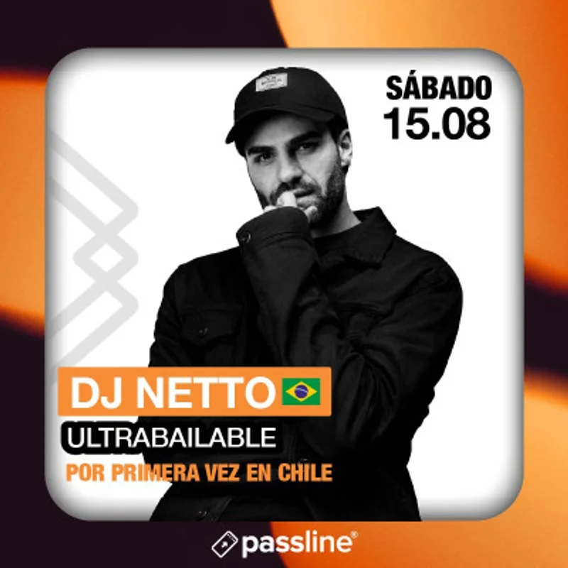 DJ Netto desde Brasil por primera vez en Chile en Club Amanda