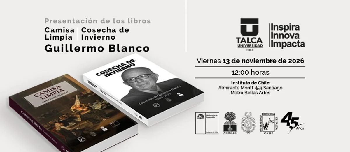 Presentación de Libros Cosecha de Invierno y Camisa Limpia de Guillermo Blanco