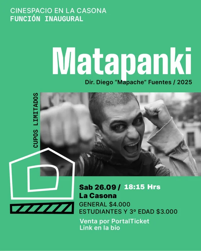 Cinespacio En La Casona: Matapanki En La Casona De Las Artes, Talca - 20:15 Hrs