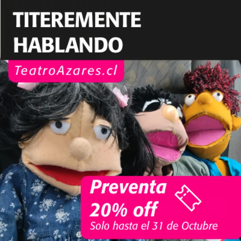 Titeremente Hablando- Ciclo De Titeres Para La Familia 2026