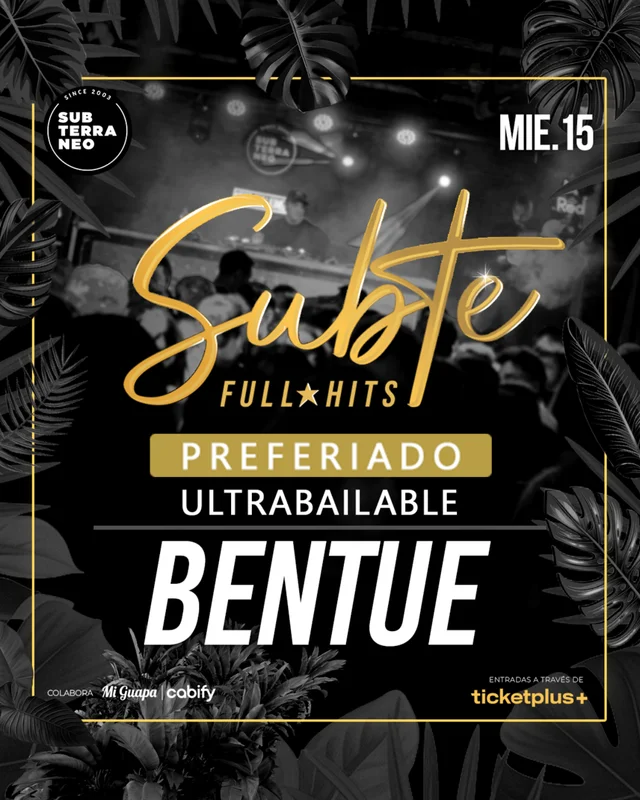 SUBTE FULL HITS Ultrabailables PRE-FERIADO? MIERCOLES 15 JULIO ? Club Subterraneo (+23)
