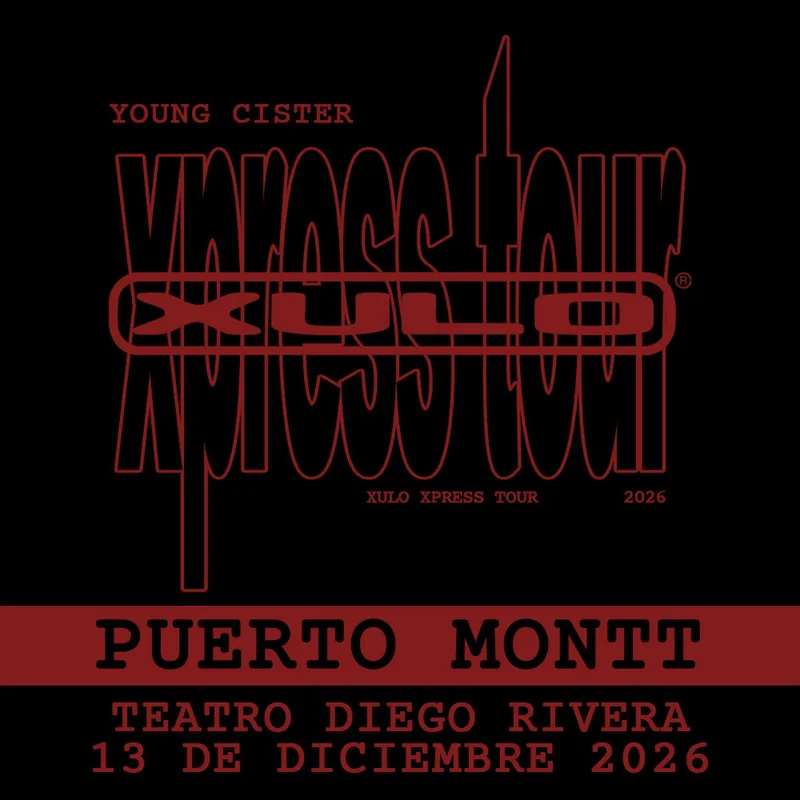Young Cister – Puerto Montt - Xulo Xpress Tour