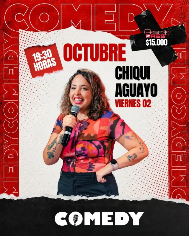 Chiqui Aguayo 9 De Octubre 22:00 Hrs. Comedy Restobar – Segunda Función