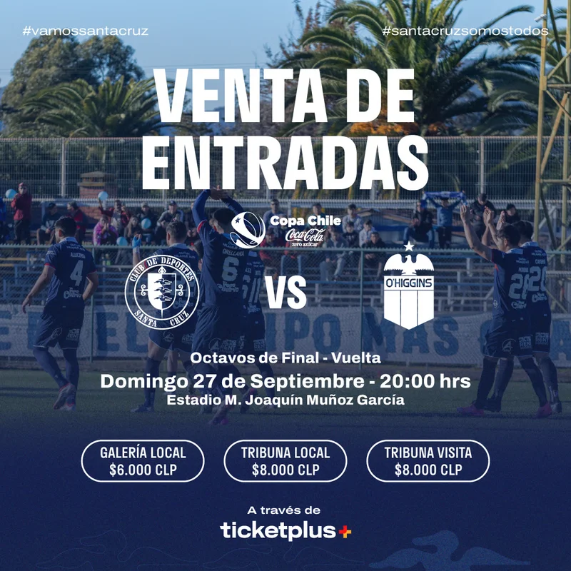 Copa Chile Coca Cola Zero Azucar 2026 // Deportes Santa Cruz vs O'Higgins