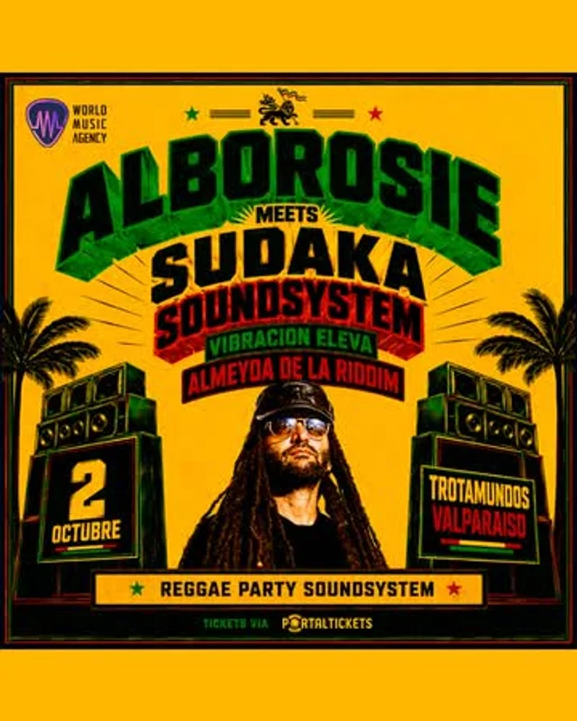 Alborosie Meets Sudaka Sound System En Trotamundos, Valparaíso