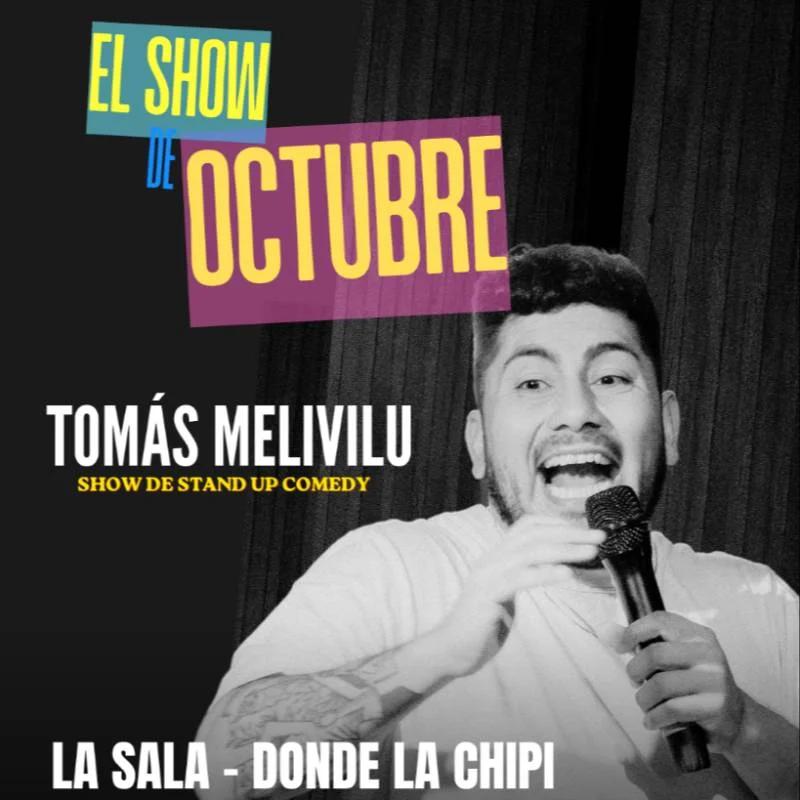 El Show De Octubre - Tomás Melivilu En Santiago