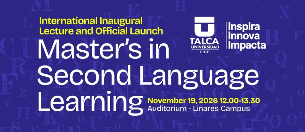 International Inagural Lecture and Official Launch Master´s in Second Language Learning