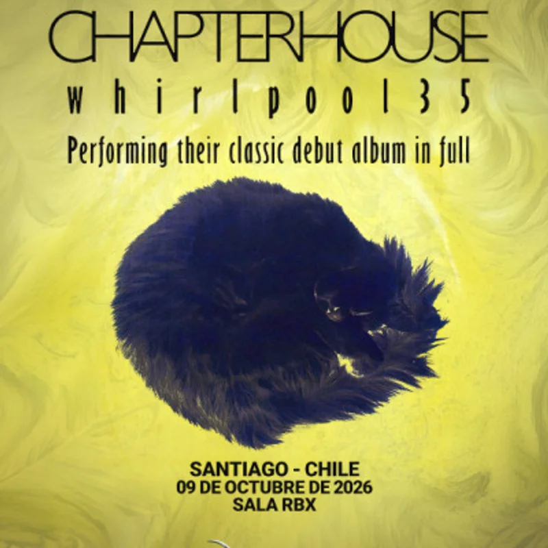 Chapterhouse por primera vez en Chile