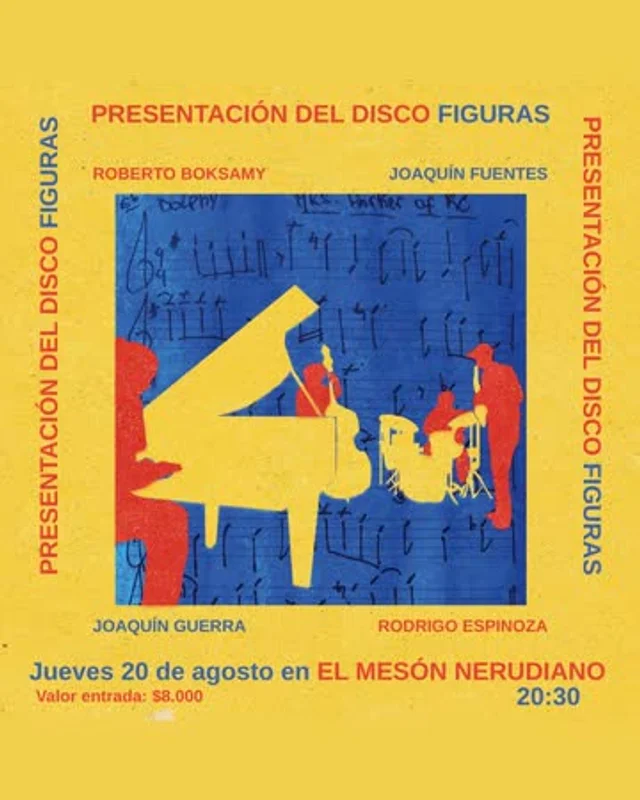 Roberto Boksamy Cuarteto: Figuras En El Meson Nerudiano