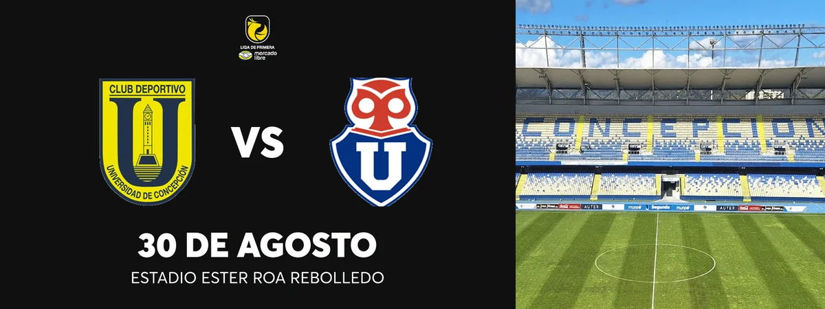 Universidad De Concepción vs Universidad de Chile - Liga de Primera Mercado Libre