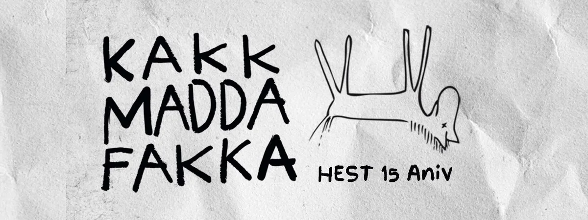 Kakkmaddafakka Hest 15 Aniversario